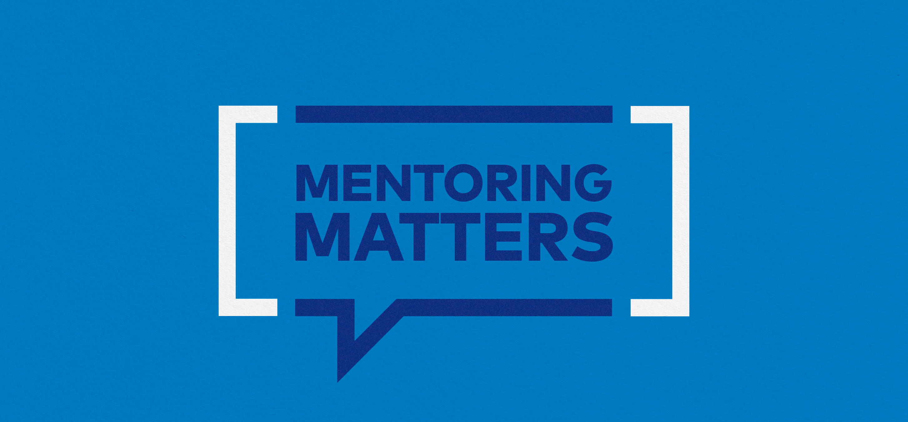 Mentoring Matters